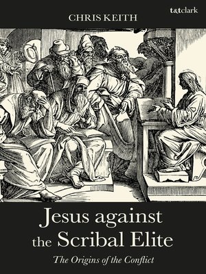 cover image of Jesus against the Scribal Elite